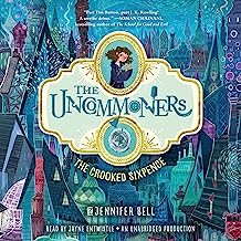 Book Cover The Crooked Sixpence: The Uncommoners, Book 1