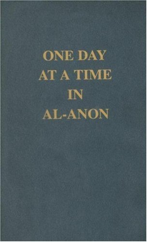 One Day at a Time in Al-Anon by Al-Anon Family Group (1992-12-27)