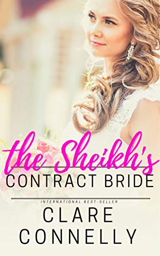 The Sheikh's Contract Bride (The Sheikhs' Brides Book 1)