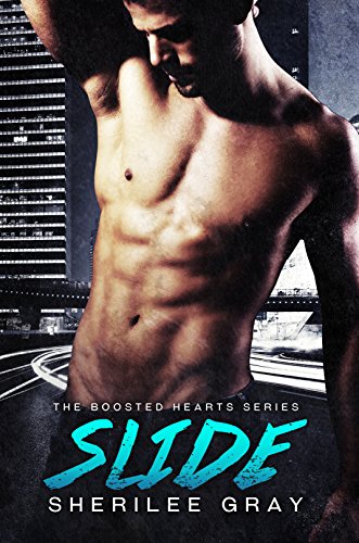Slide (Boosted Hearts Book 3)