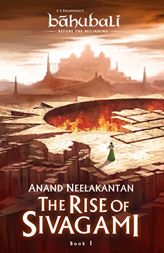 Book Cover The Rise of Sivagami: Book 1 of Baahubali - Before the Beginning (Baahubali: Before the Beginning)