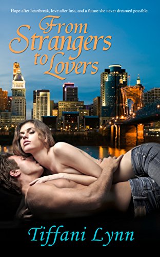Book Cover From Strangers to Lovers (Betrayal to Bliss Book 2)