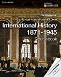 Cambridge International AS Level International History 1871-1945 Coursebook (Cambridge International As Level History) by Phil Wadsworth (2013-09-16)