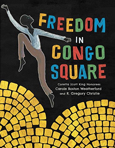 Book Cover Freedom in Congo Square (Charlotte Zolotow Award)