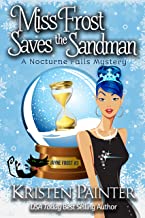 Book Cover Miss Frost Saves The Sandman: A Funny Cozy Paranormal Mystery (Jayne Frost Book 3)