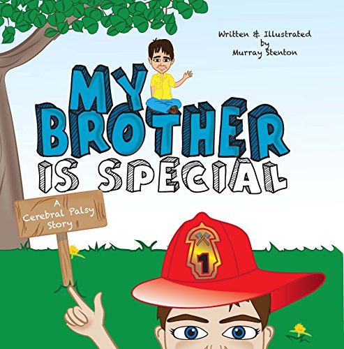 Book Cover My Brother Is Special: A Cerebral Palsy Story