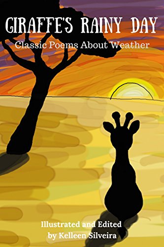 Book Cover Giraffe's Rainy Day: Classic Poems About Weather