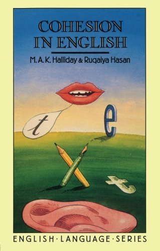 Cohesion in English (English Language Series; No. 9) by M.A.K. Halliday (1976-05-05)