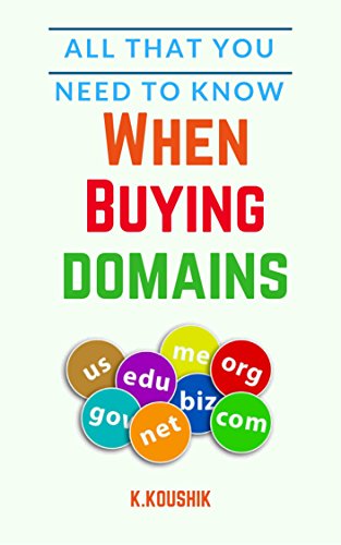 Book Cover All That You Need to Know When Buying Domains