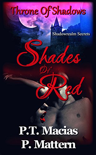 Book Cover Shades Of Red: Throne Of Shadows (Shadowrealm Secrets Book 3)