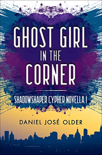 Ghost Girl in the Corner (The Shadowshaper Cypher)