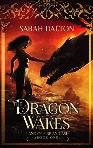 Book Cover The Dragon Wakes (The Land of Fire and Ash Book 1)