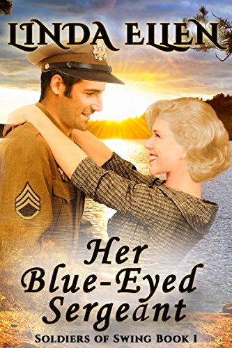 Book Cover Her Blue-Eyed Sergeant (Soldiers of Swing Book 1)