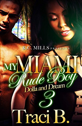 Book Cover My Miami Rude Boy 3: Dolla and Dream