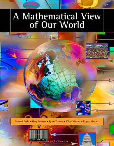 A Mathematical View of Our World (with CD-ROM and iLrnTM Student, and Personal Tutor Printed Access Card) (Available Titles CengageNOW) by Harold Parks (2006-02-10)