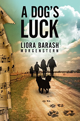 Book Cover A Dog's Luck: A Love Story and a Family Saga Intertwined