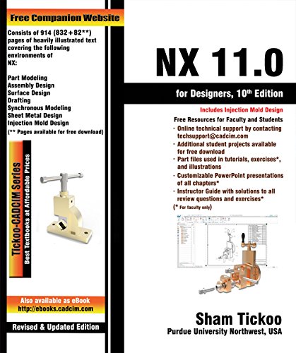 NX 11.0 for Designers, 10th Edition