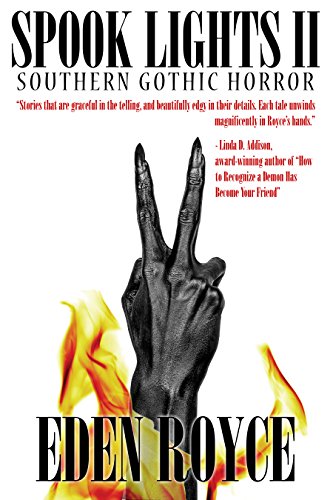 Spook Lights II: Southern Gothic Horror