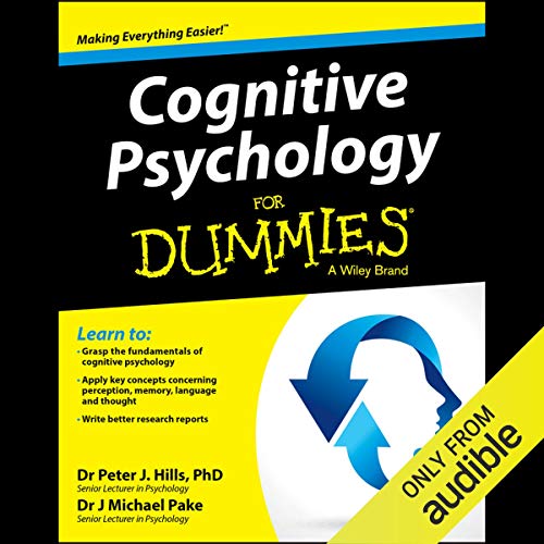 Cognitive Psychology for Dummies