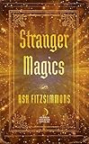 Stranger Magics