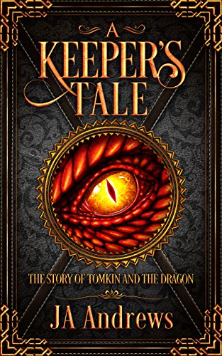 Book Cover A Keeper's Tale: The Story of Tomkin and the Dragon