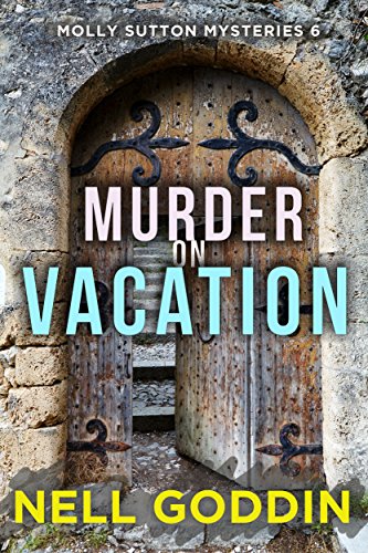 Book Cover Murder on Vacation (Molly Sutton Mysteries Book 6)