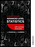 A Concise Course in Advanced Level Statistics with worked examples by D. J. Crawshaw (2014-11-01)