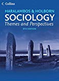 Sociology Themes and Perspectives (Haralambos and Holborn) by Michael Haralambos (2013-05-01)