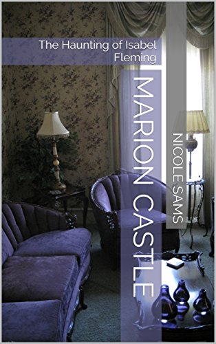 Book Cover Marion Castle: The Haunting of Isabel Fleming