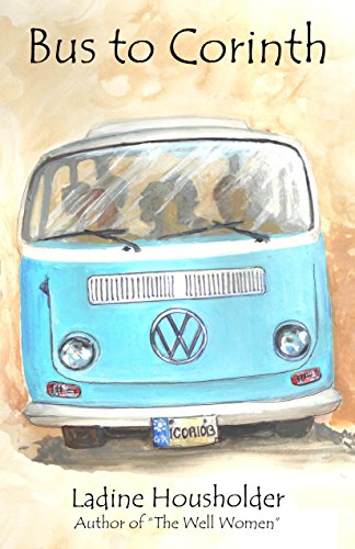 Bus to Corinth (The Well Women Book 2)