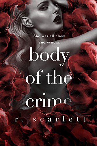 Body of the Crime (Blackest Gold Book 2)
