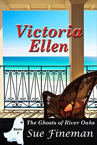 Book Cover Victoria Ellen (Ghost of River Oaks Book 7)