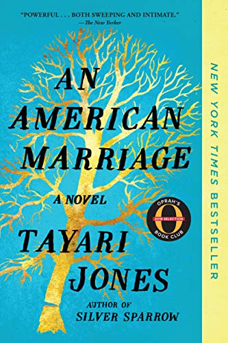 Book Cover An American Marriage (Oprah's Book Club): A Novel (Oprah's Book Club 2018 Selection)