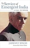 In Service of Emergent India: A Call to Honor