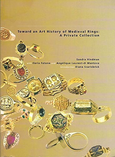 Towards an Art History of Medieval Rings (Les Enluminures) by Diana Scarisbrick (2016-11-30)