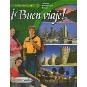 Buen Viaje!: Lvl 2, Teachers Wraparound Edition (Spanish Edition) by Conrad J. Schmitt (2004-06-23)