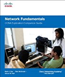 Network Fundamentals, CCNA Exploration Companion Guide by Mark Dye (2007-10-29)