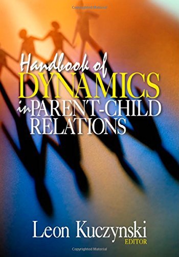 Handbook of Dynamics in Parent-Child Relations (2002-12-23)