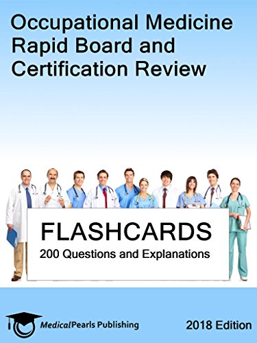 Occupational Medicine: Rapid Board and Certification Review