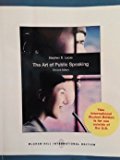 The Art of Public Speaking 11th Edition by Stephen E. Lucas (2012-12-24)