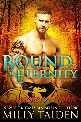 Bound in Eternity: Paranormal BBW Shapeshifter Dragon Romance (Drachen Mates Book 3)