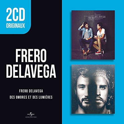 2cd Originaux : Fréro Delavega / des Ombres et des Lumières