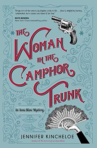 The Woman in the Camphor Trunk (An Anna Blanc Mystery Book 2)
