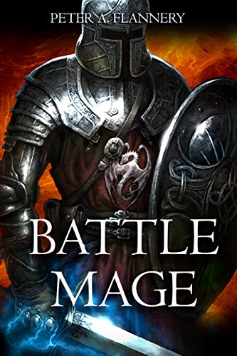 Battle Mage (An Epic Fantasy Adventure)