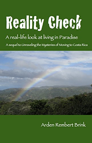 Book Cover Reality Check: A real-life look at living in paradise (Mainers in Costa Rica Book 2)