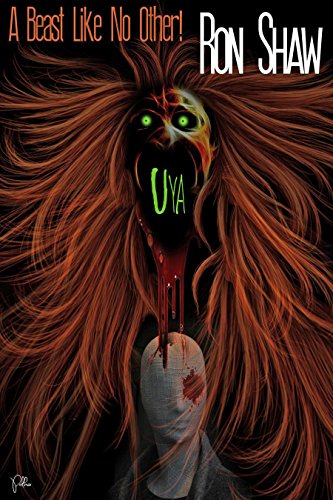 Uya: A Beast Like No Other