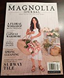 The Magnolia Journal Magazine - Spring 2017 - Issue 2