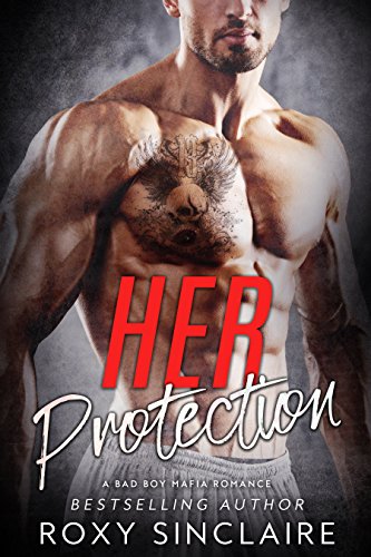 Book Cover Her Protection: A Bad Boy Mafia Romance (Omerta Series Book 2)
