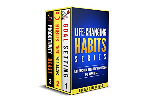 Book Cover Life-Changing Habits Series: Your Personal Blueprint For Success And Happiness (Books 1-3) (The Life-Changing Habits Series Book 1)