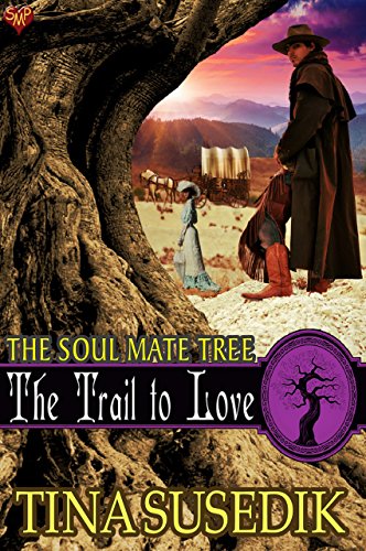 Book Cover The Trail to Love (The Soul Mate Tree Book 4)